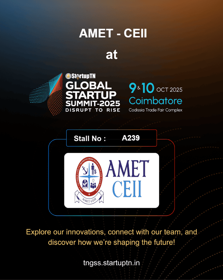 AMET-CEII at Tamil Nadu Global Startup Summit (TNGSS) 2025